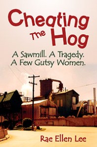 Cheating the Hog by Rae Ellen Lee