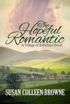 The Hopeful Romantic by Susan Colleen Browne