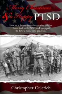 Merry Christmas and a Happy PTSD by Christopher Oelerich