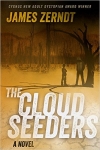 The Cloud Seeders by James Zerndt