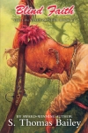 Blind Faith by Thomas S. Bailey