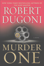 Murder One by Robert Dugoni