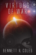 “Virtues of War” by Bennett R. Coles won the 1st Place SciFi Military Category of the Cygnus Awards