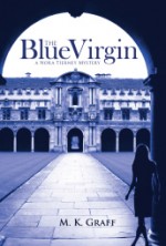 An Editorial Review of “The Blue Virgin” by M. K. Graff