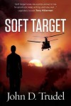 SOFT TARGET by John Trudel