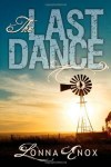 THE LAST DANCE by Lonna Enox