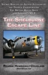 THE SHELBURNE ESCAPE LINE by Réanne Hemingway-Douglass