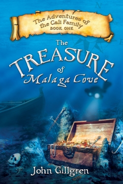 THE TREASURE OF MALAGA COVE by John Gillgren, an adventure children’s novel