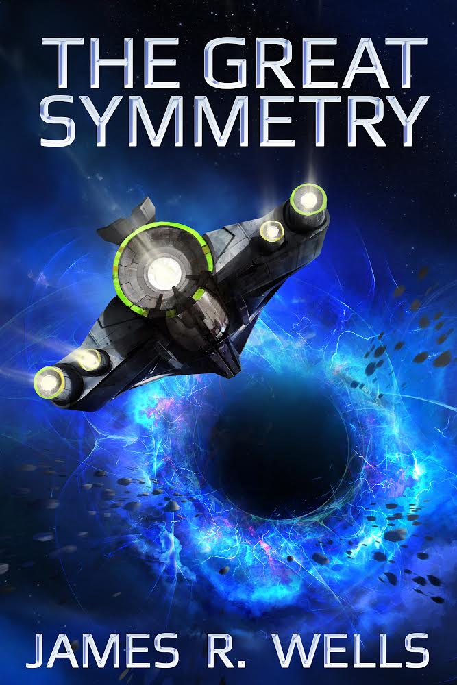 A stunning new Sci Fi novel: THE GREAT SYMMETRY at Super Launch Price of 99 cents!