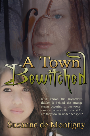 A TOWN BEWITCHED by Suzanne de Montigny — Middle Grade Urban Mystery