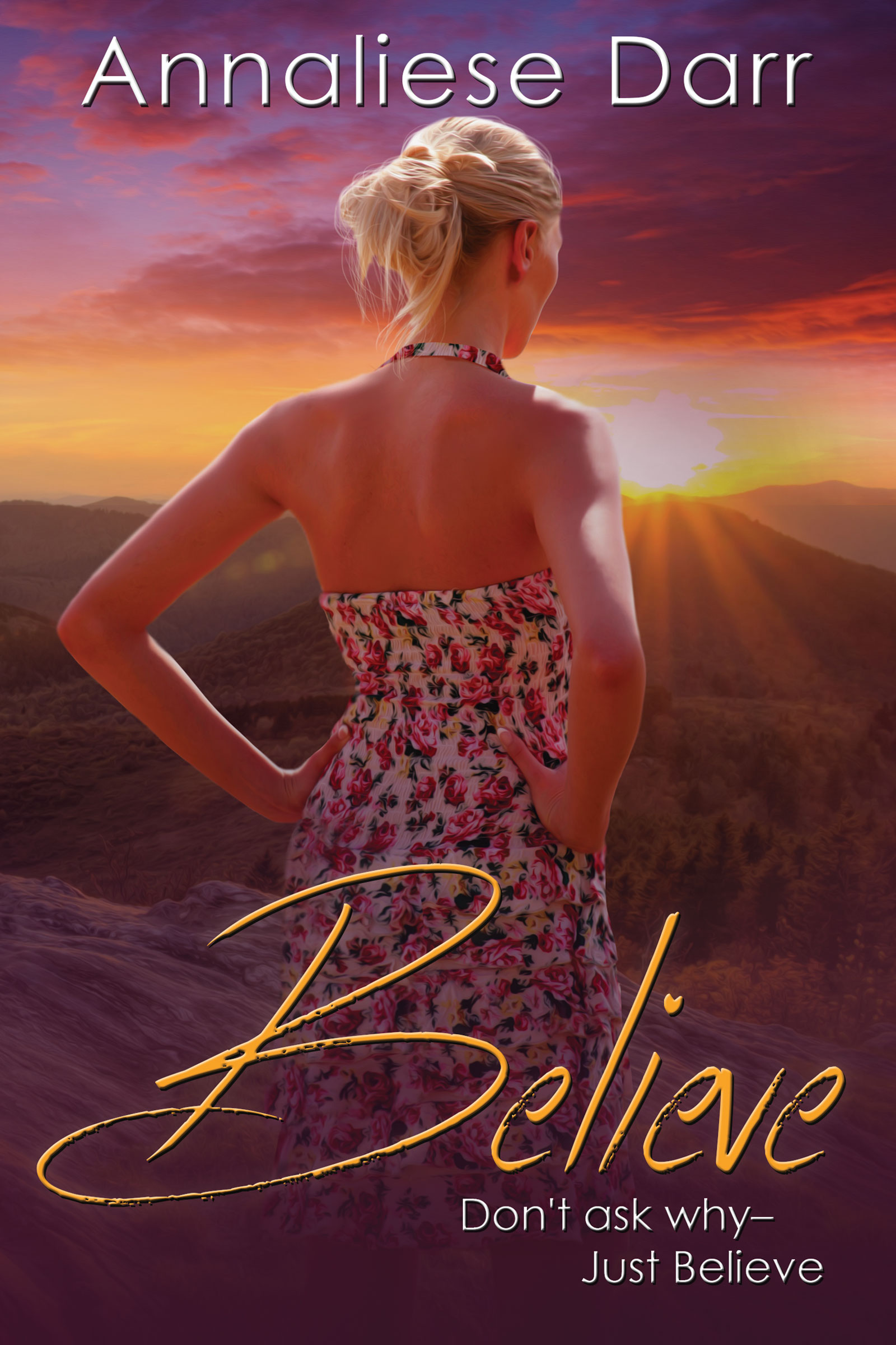 BELIEVE by Annaliese Darr — Magical Realism & Mysteries