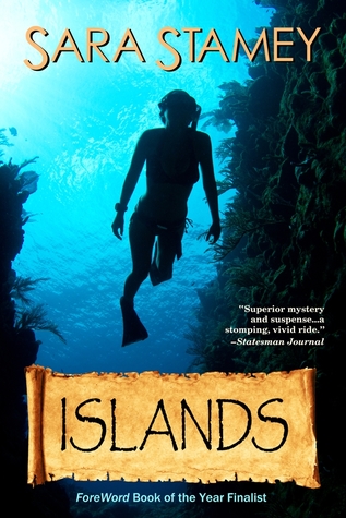 ISLANDS by Sara Stamey – a contemporary thriller that combines the lure of the Caribbean with gritty reality
