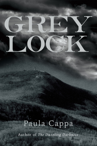 Greylock by Paula Cappa – Mystery/Thriller/Paranormal
