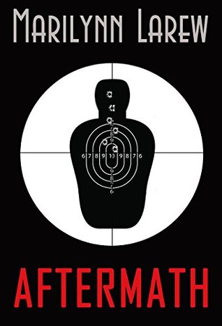 AFTERMATH by Marilynn Larew – Mystery Suspense/Thriller/Female Sleuth