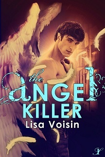 The ANGEL KILLER: Book Two of the Watcher Saga by Lisa Voisin – Young Adult/Urban Fantasy/Horror