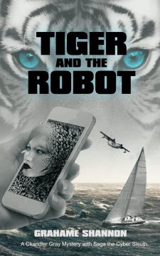 TIGER and the ROBOT by Grahame Shannon – Thriller/Suspense, Mystery, Women’s Adventure