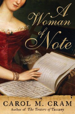A WOMAN of NOTE by Carol Cram – Historical Fiction, Literary, Vienna