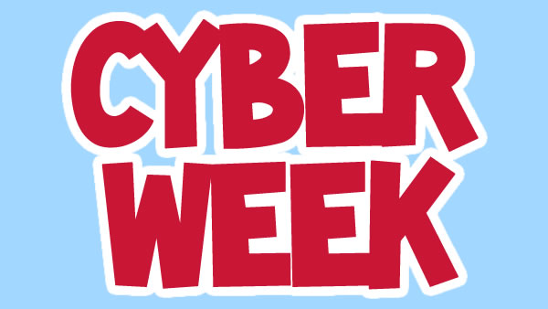 CYBER SALE November 26 ending at Midnight, Saturday, December 1st, 2018 – Six Days only!