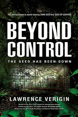 BEYOND CONTROL by Lawrence Verigin – Eco-Thriller, Spies & Politics, Thriller/Suspense