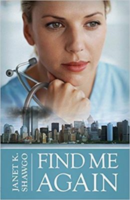 An Editorial Review of “Find Me Again” by Janet K. Shawgo