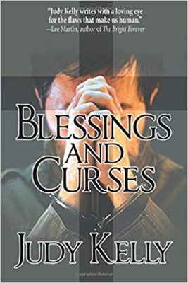 BLESSINGS and CURSES by Judy Kelly – Christian Mystery, Mystery/Suspense, Contemporary Romance