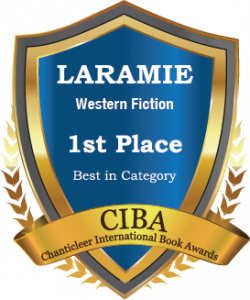 Laramie Western Fiction 1st Place Best in Category CIBA Blue and Gold Badge
