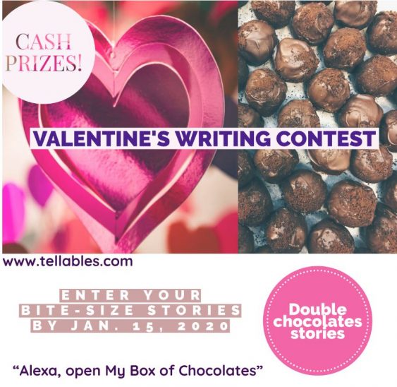 A Valentine’s Writing Contest – 560 words MAX -Win Cash Prizes and Promotion – Tellables