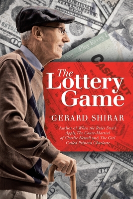 The LOTTERY GAME by Gerard Shirar – Suspense, Legal Thrillers, Mysteries
