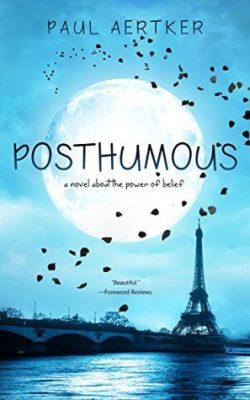 POSTHUMOUS by Paul Aertker – Children’s Death & Dying Books, Children’s Books about Death, Grief & Bereavement, Children’s Books about Libraries & Reading