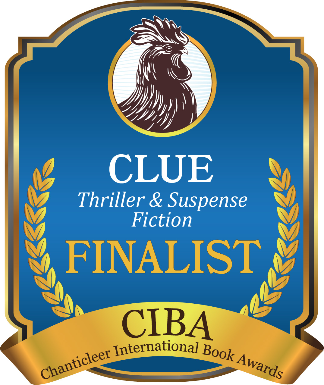 The FINALISTS Announcement for the CLUE Book Awards for Suspense and Thriller Fiction – a division of the 2019 CIBAs