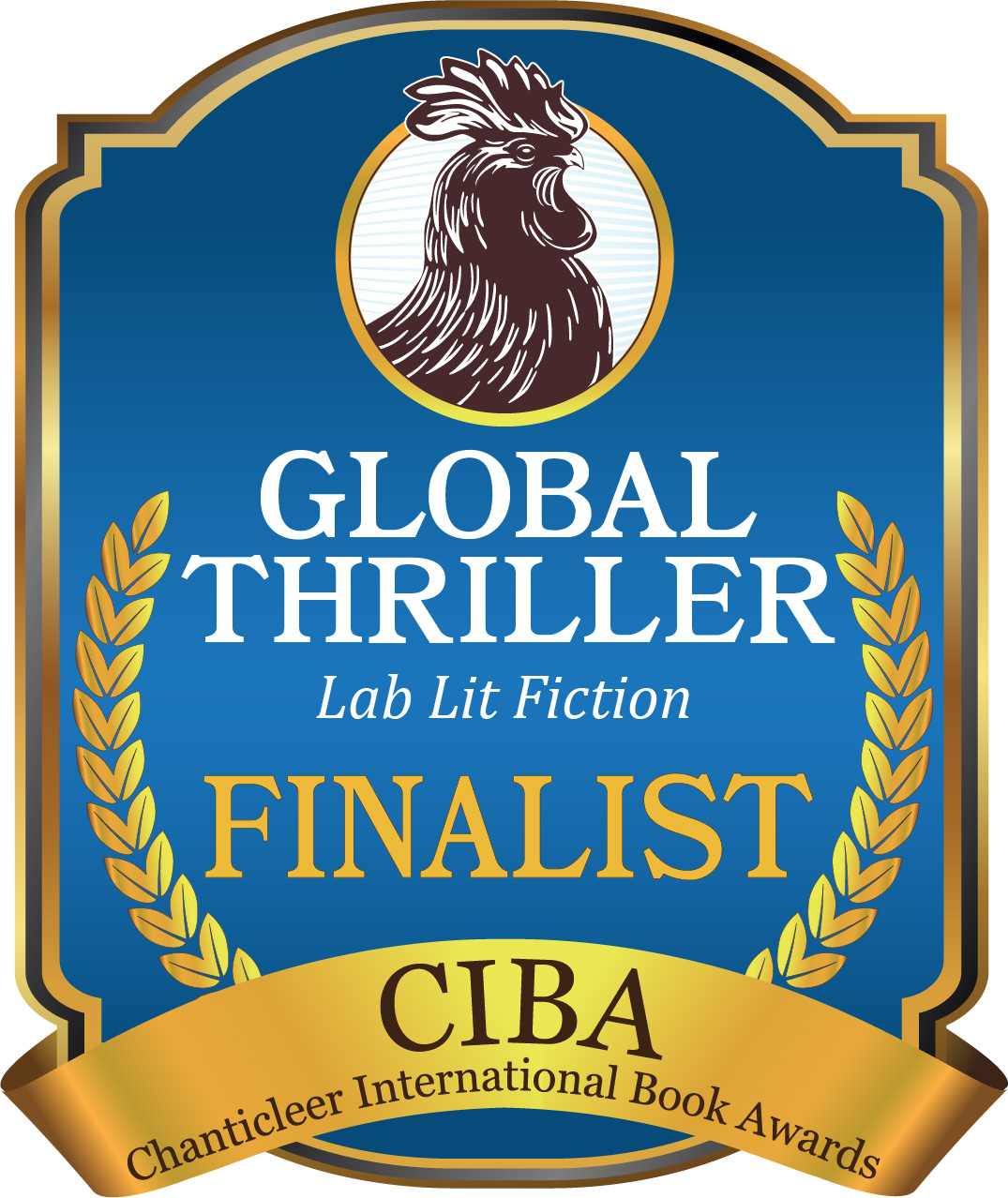 The FINALISTS for the GLOBAL THRILLER Book Awards for High Stakes Thrillers – a division of the 2019 CIBAs