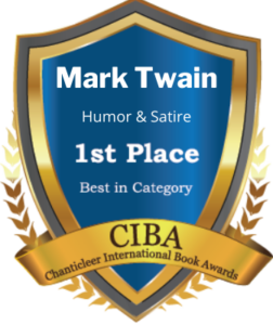 Blue and Gold First Place Winner Badge for Mark Twain Awards in Humor and Satire