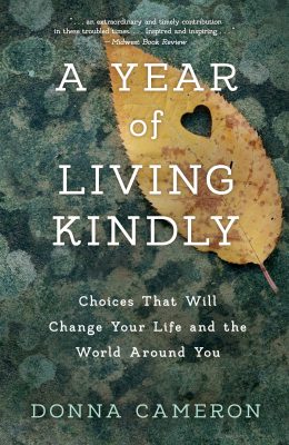 A Year of Living Kindly by Donna Cameron Book Image