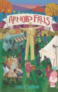 Cover of Arnold Falls by Charlie Suisman