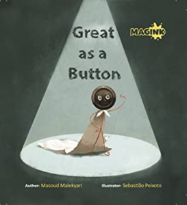 Cover for Great as a Button by Masoud Malekyari