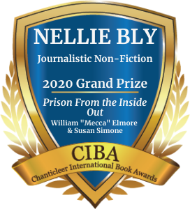 Blue and Gold Badge for the Nellie Bly 2020 Grand Prize Winner William "Mecca" Elmore & Susan Simone PRISON FROM the INSIDE OUT