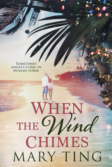 Cover of When the Wind Chimes by Mary Ting