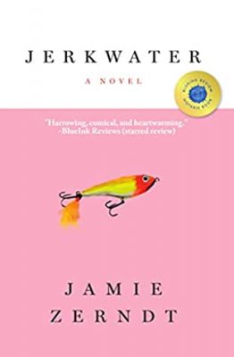 JERKWATER by Jamie Zerndt – Native American Fiction, Friendship Fiction, Ethnic & Regional Fiction