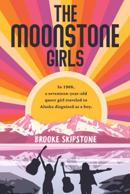 THE MOONSTONE GIRLS by Brooke Skipstone – Young Adult, LGBTQ+ Literature, Coming of Age
