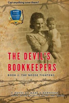 The DEVIL’s BOOKKEEPERS: The Noose Tightens, Book 2 by Mark H. Newhouse – Jewish Literature, Jewish Historical Fiction, WWII Historical Fiction