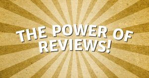 The Power of Reviews