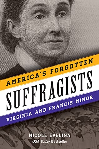 USA Today Bestselling Author Nicole Evelina to publish her first ever biography | Grand Prize Nellie Bly Winner America’s Forgotten Suffragists