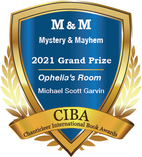 M&M 2021 Grand Prize Badge for Michael Scott Garvin's Ophelia's Room