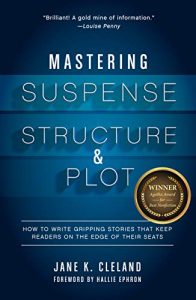 Blue cover for Mastering Suspense Structure and Plot by Jane K. Cleland