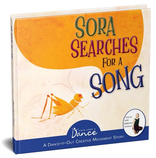 SORA SEARCHES For A SONG by Once Upon a Dance – Children’s Dancing Books, Picture Books, Children’s Adventure Books