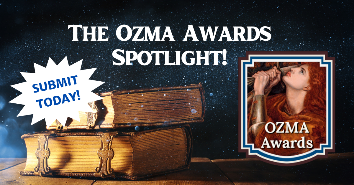 Grab your sword and join the adventure! The Ozma Fantasy Awards are Sizzling this Summer!