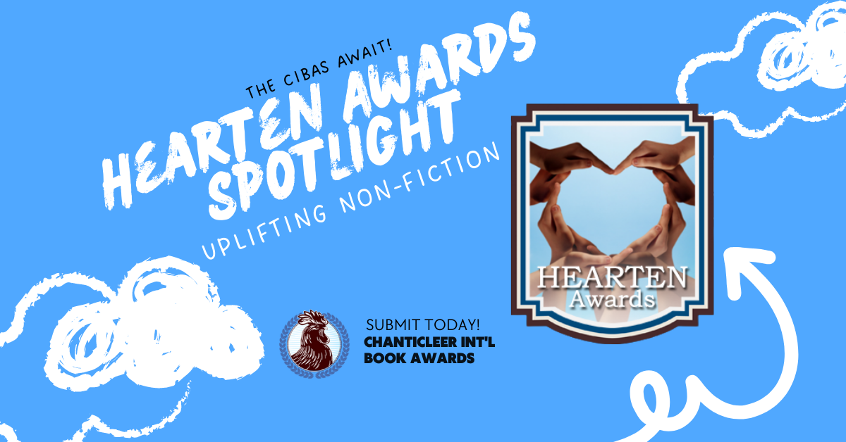 The 2025 Hearten Spotlight for Inspiring and Uplifting Non-Fiction