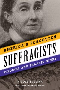 America's Forgotten Suffragists Cover