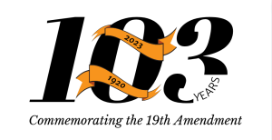 Commemorating the 19th Amendment's 103rd anniversary 