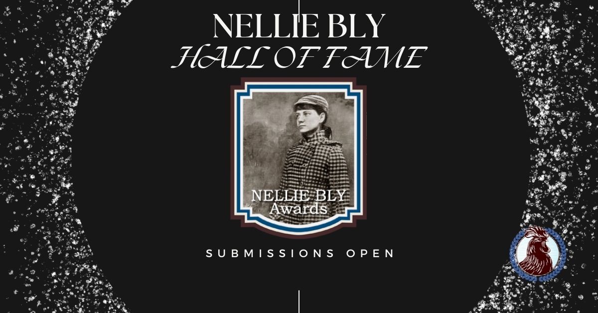 Nellie Bly 2023 Hall of Fame Celebrating Journalistic Non-Fiction